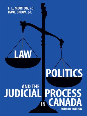 cover image of Law, Politics, and the Judicial Process in Canada, 4th Edition